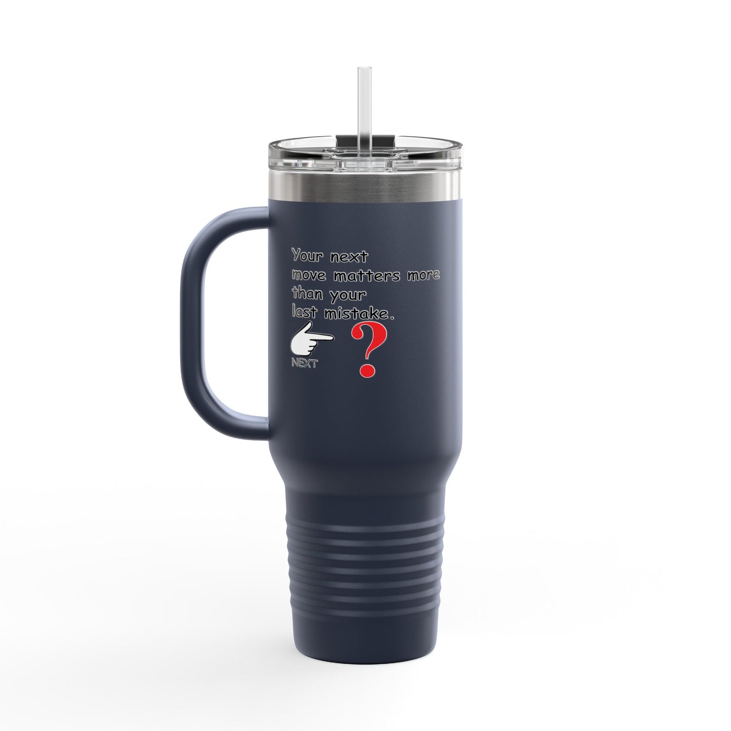 Fun Insulated Travel Mug with Cartoon Character, 40oz Tumbler, Gift for Teachers, Travel Accessories - Your Next move matters