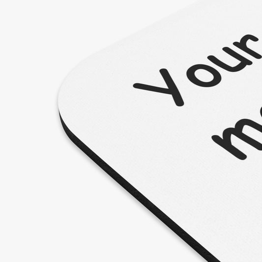 Mouse Pad - Your Next move matters