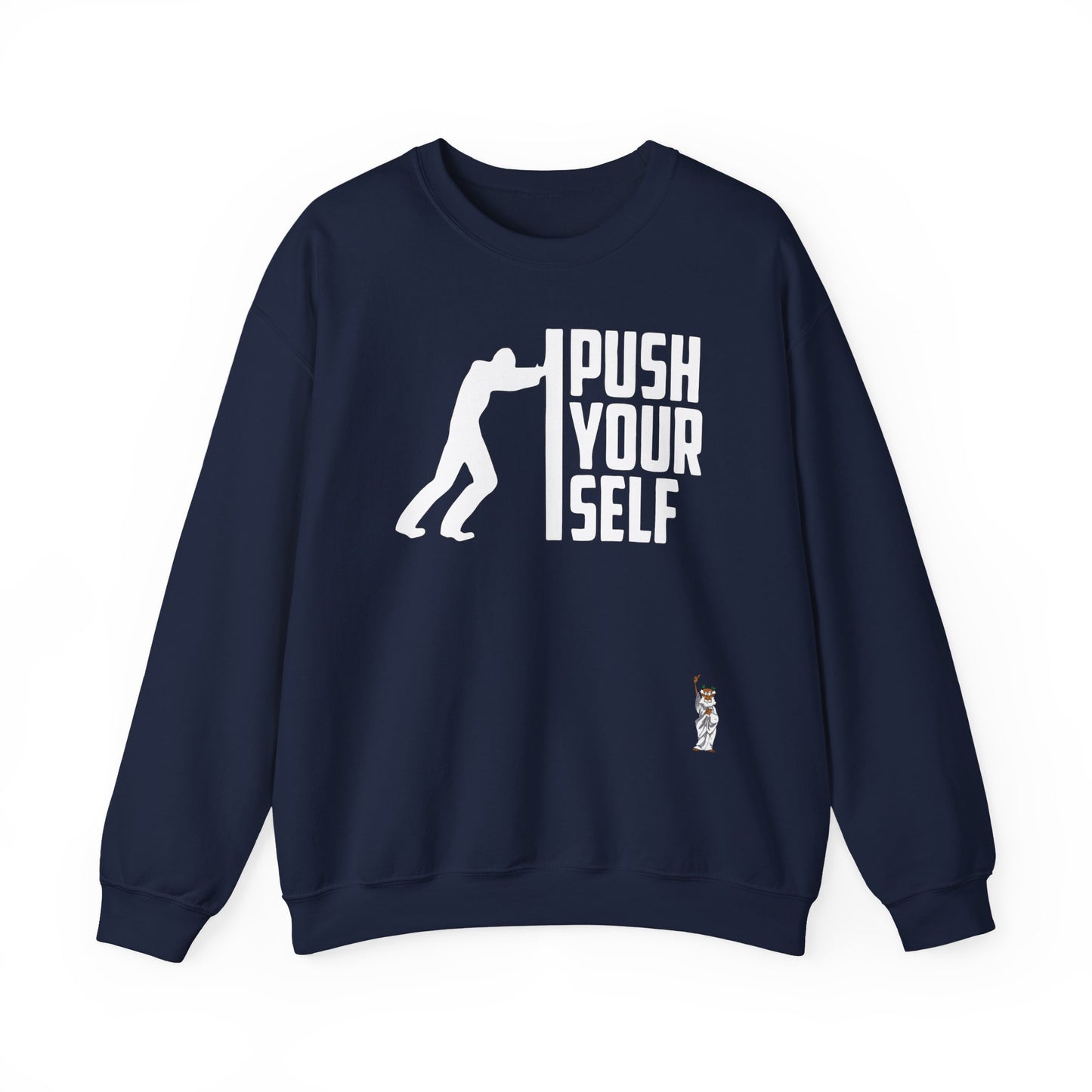 Whimsical Comedy Sweatshirt - Unisex Crewneck, Everyday Wear, Holiday Apparel, Graphic Sweatshirt - Push Yourself - White