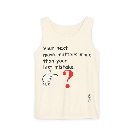 Unisex Garment-Dyed Tank Top featuring a Cheerful Wisdom Figure | Casual Summer Wear, Beach Essentials - Your Next move matters