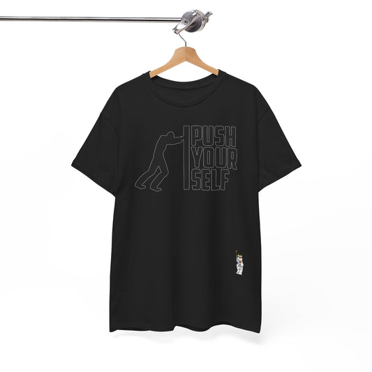 Unisex Heavy Cotton Tee - Push Yourself - Black
