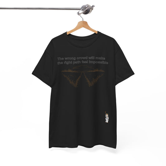 Unisex Heavy Cotton Tee - Push Yourself - Wrong crowd