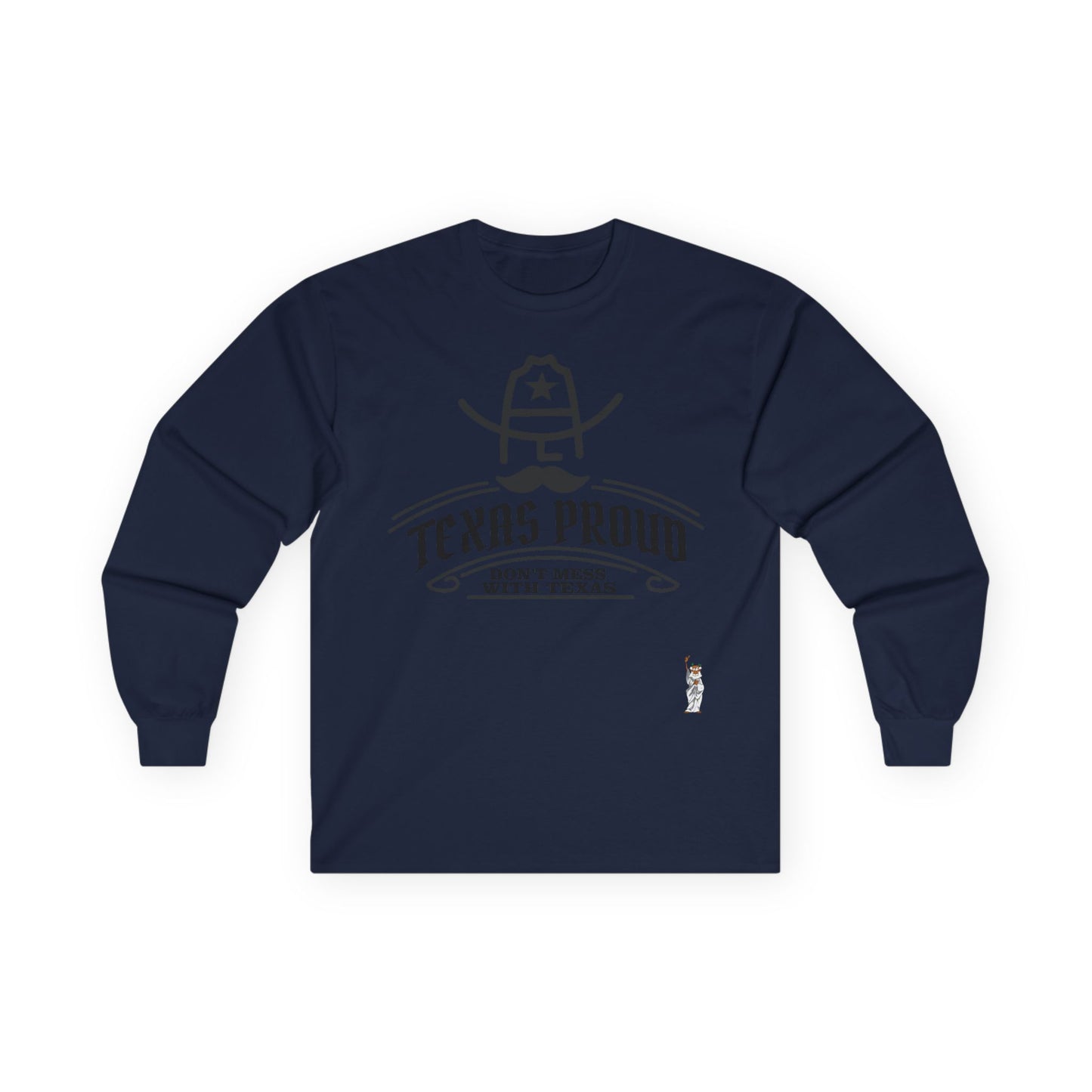 Unisex Ultra Cotton Long Sleeve Tee - Texas Proud - Dont Mess with Texas