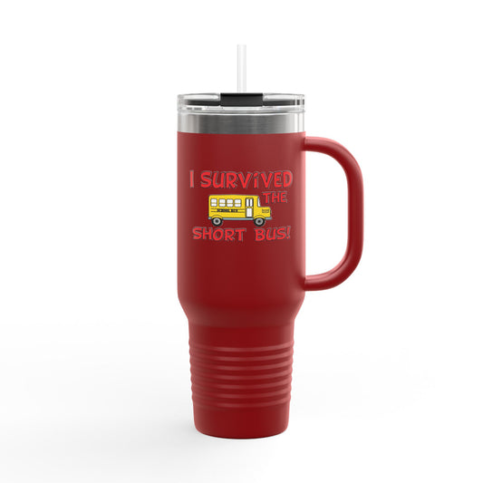 Fun Insulated Travel Mug with Cartoon Character, 40oz Tumbler, Gift for Teachers, Travel Accessories - I survived the short bus