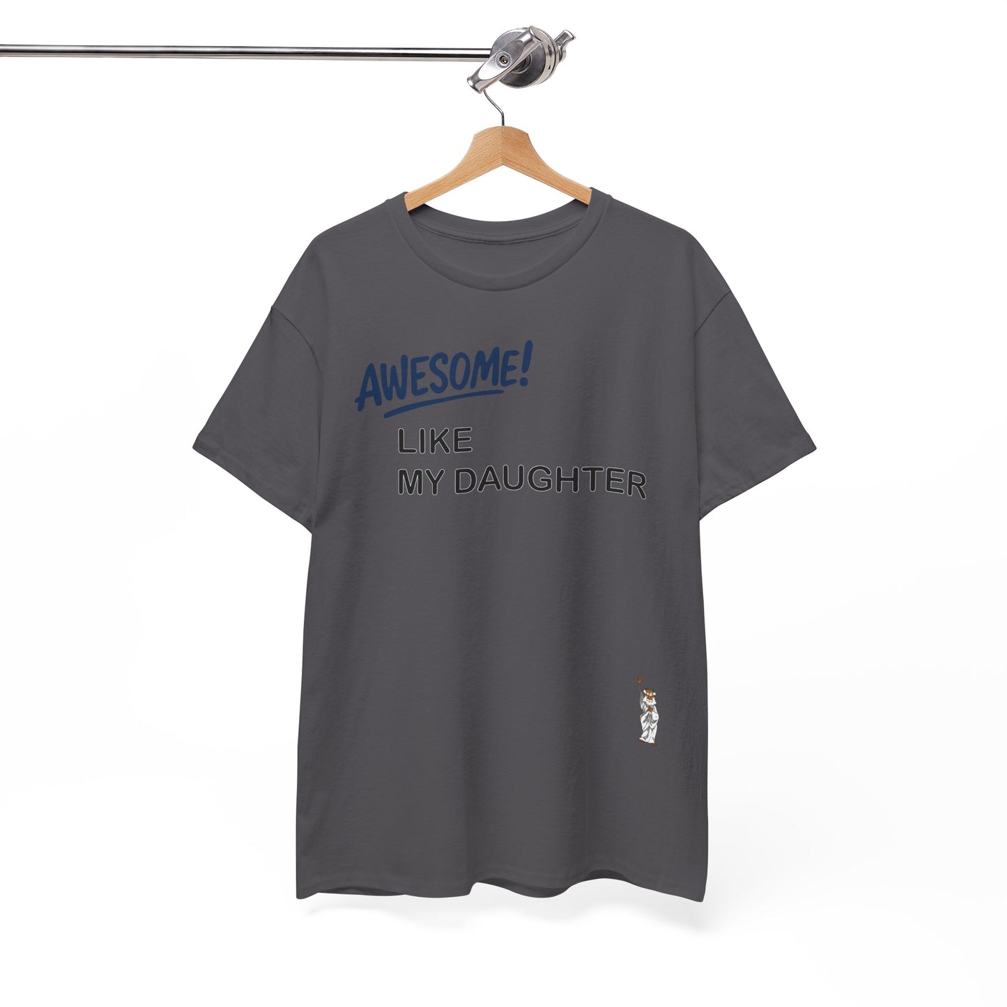Unisex Heavy Cotton Tee - Push Yourself - Awesome like my daughter