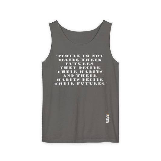 Unisex Garment-Dyed Tank Top featuring a Cheerful Wisdom Figure | Casual Summer Wear, Beach Essentials - People do not decide their futures