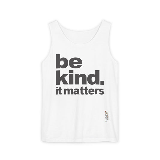 Unisex Garment-Dyed Tank Top featuring a Cheerful Wisdom Figure | Casual Summer Wear, Beach Essentials - Be Kind - It Matters