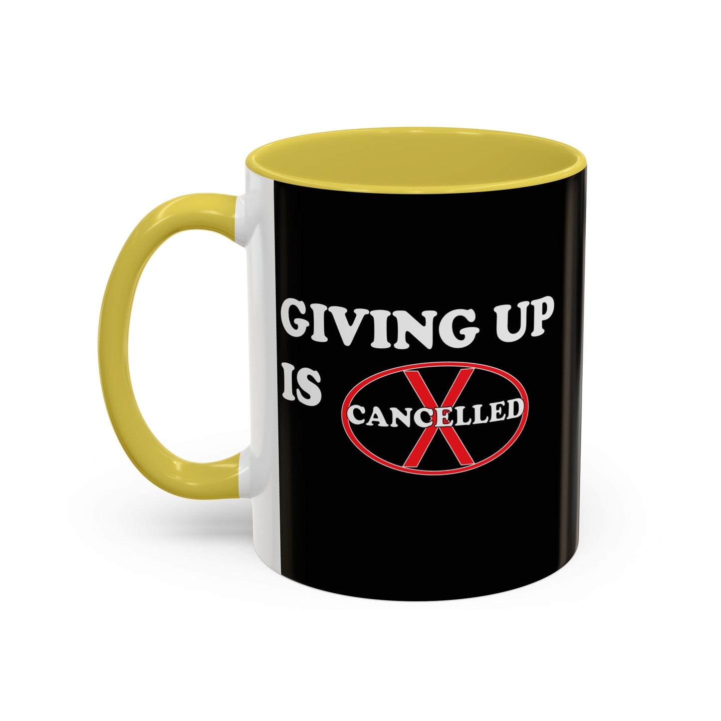 Colorful Whimsical Mugs - Perfect for Coffee Lovers, Gifts for Birthdays, Seasonal Celebrations - Giving up is cancelled