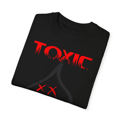Unisex Garment-Dyed T-shirt TOXIC LOVE