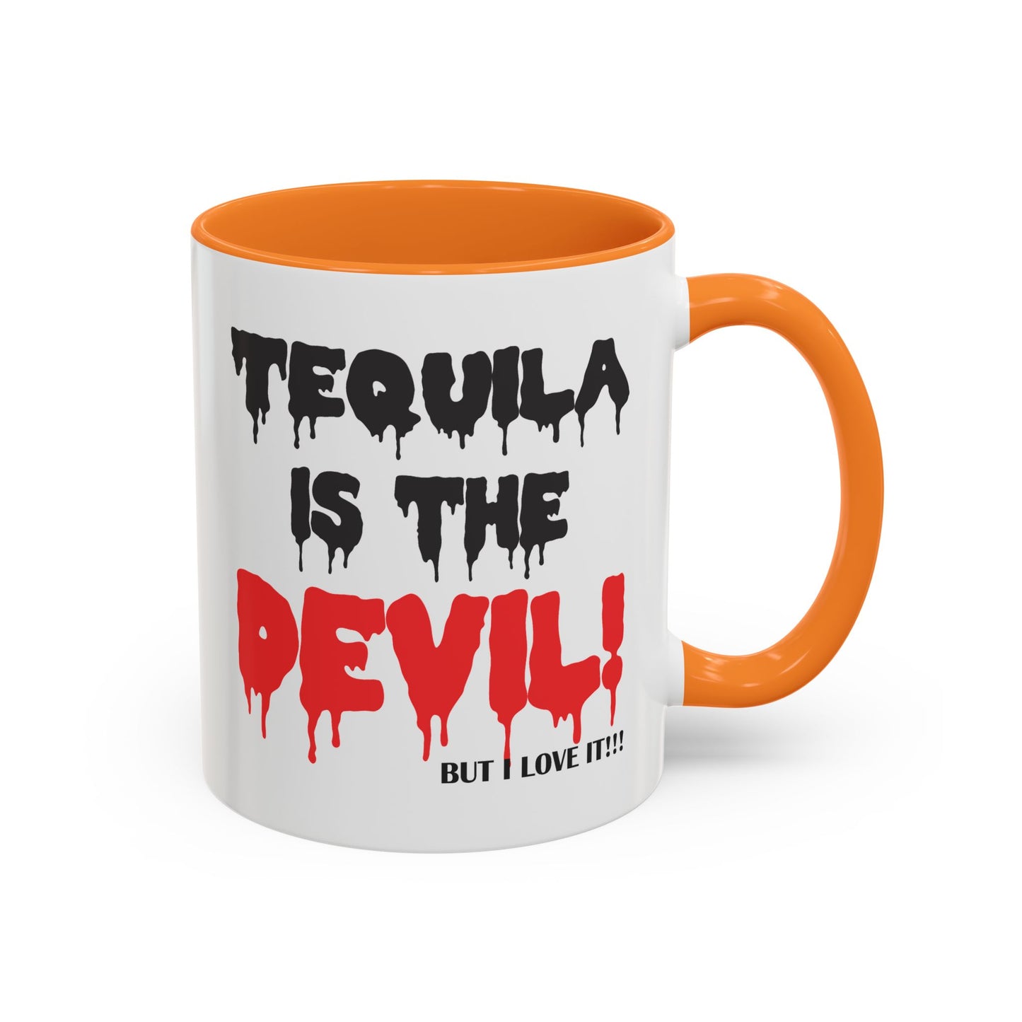 Colorful Whimsical Mugs - Perfect for Coffee Lovers, Gifts for Birthdays, Seasonal Celebrations - Tequila is the devil-but i love it