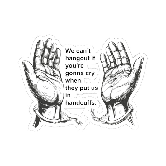 Witty Philosopher Kiss-Cut Stickers, Fun Laptop Decals, Sticker for Students, Gift for Teachers - We cant hangout