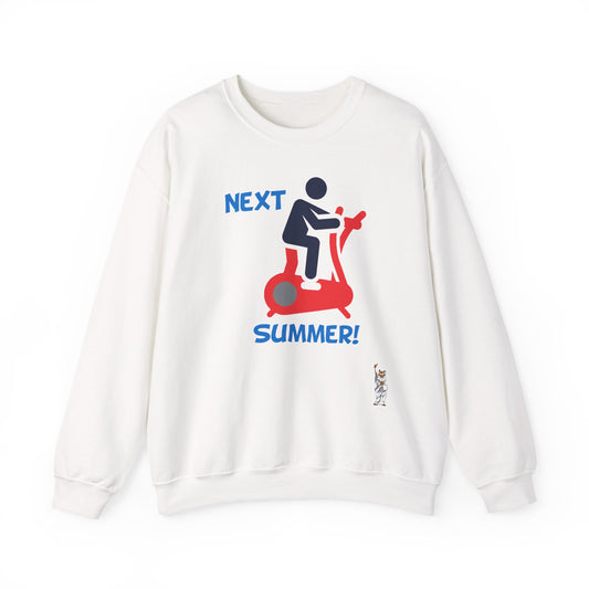 Whimsical Comedy Sweatshirt - Unisex Crewneck,  Everyday Wear, Holiday Apparel, Unique Graphic Sweatshirt - Next Summer