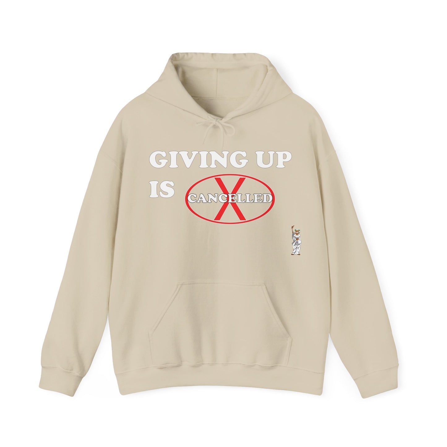 Statue of Liberty Hoodie, Unisex Sweatshirt, Gift for Her, Comfortable Apparel, Design Sweatshirt - Giving up is cancelled