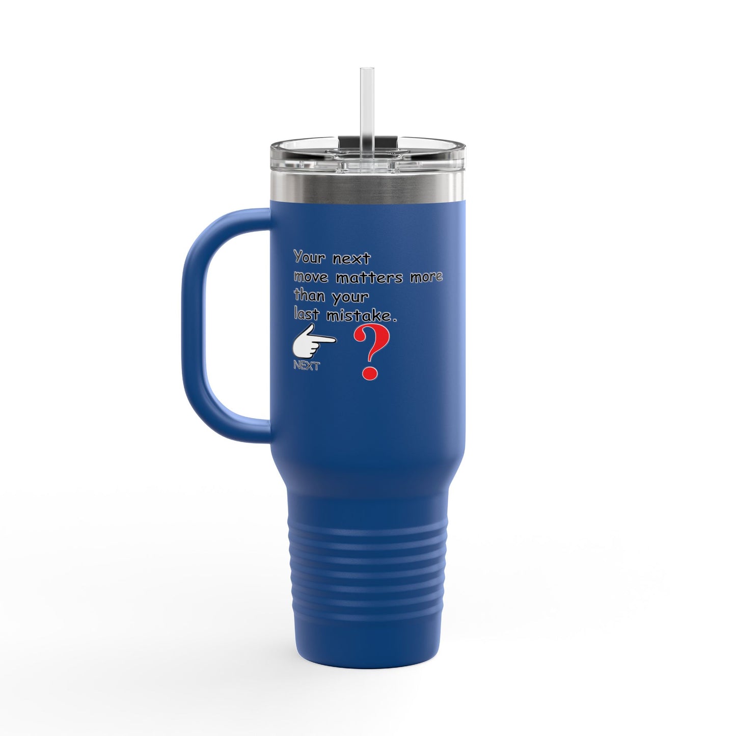 Fun Insulated Travel Mug with Cartoon Character, 40oz Tumbler, Gift for Teachers, Travel Accessories - Your Next move matters
