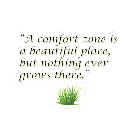 Witty Philosopher Kiss-Cut Stickers, Fun Laptop Decals, Sticker for Students, Gift for Teachers - Comfort zone is a beautiful place