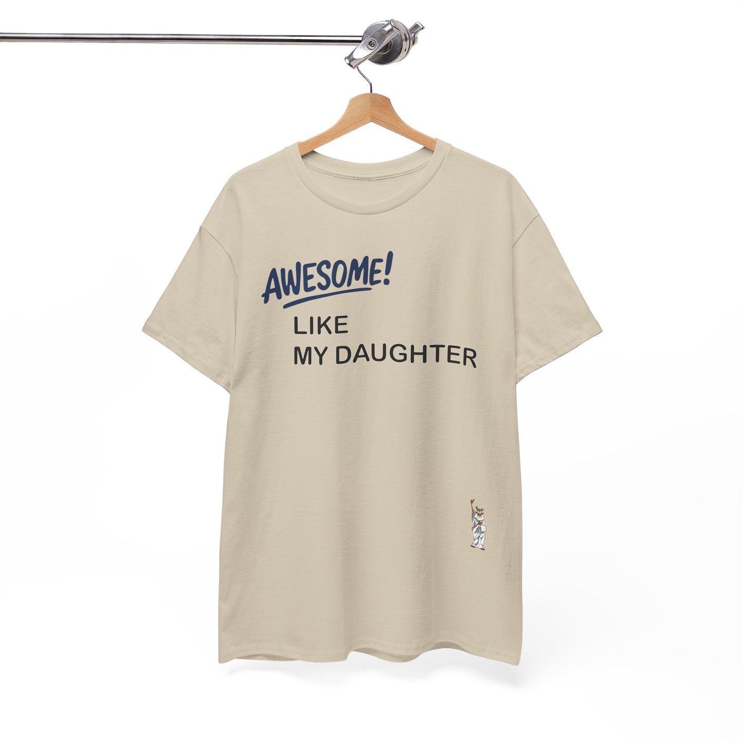 Unisex Heavy Cotton Tee - Push Yourself - Awesome like my daughter