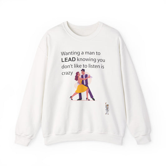Whimsical Comedy Sweatshirt - Unisex Crewneck,  Everyday Wear, Holiday Apparel, Graphic Sweatshirt - Wanting a Man