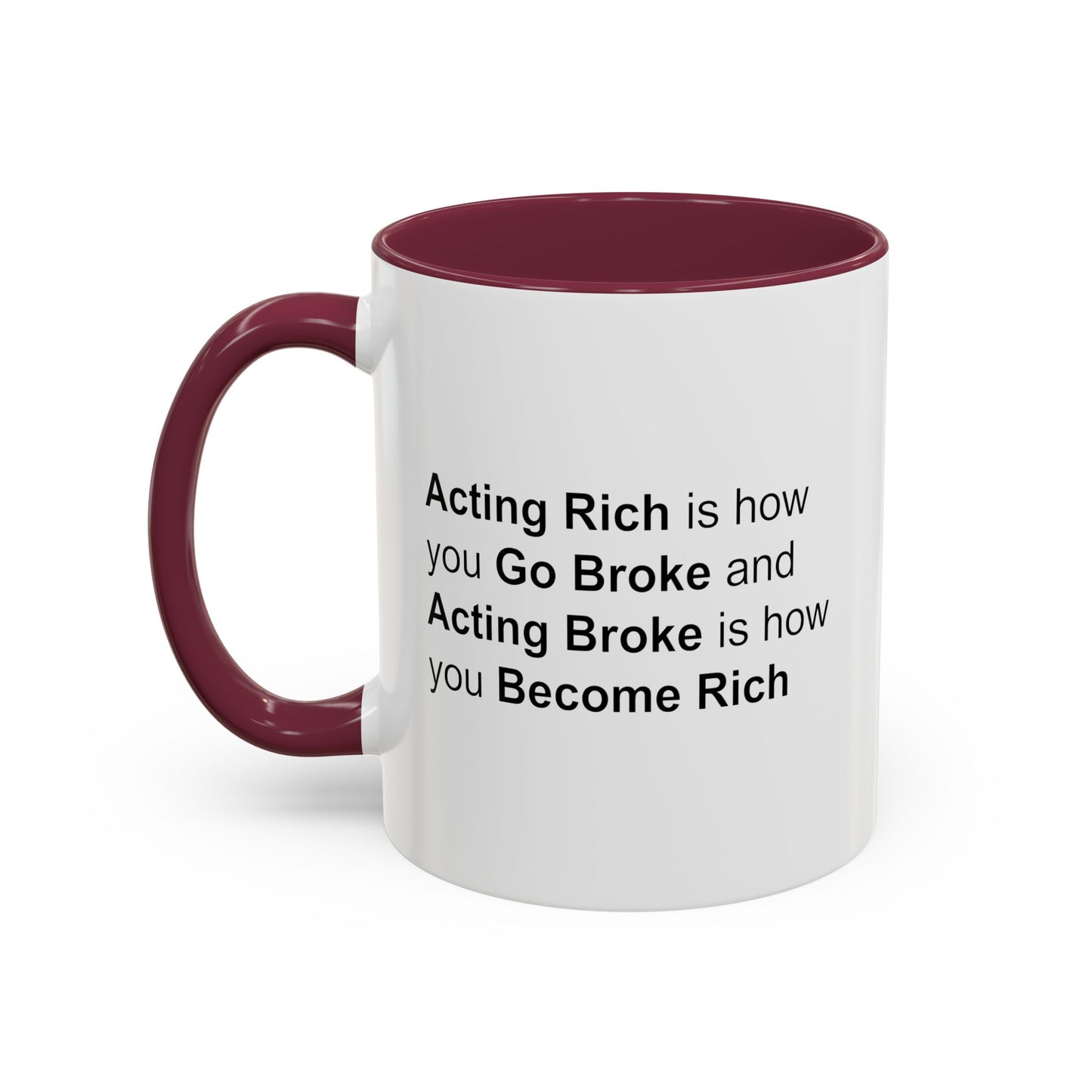 Colorful Whimsical Mugs - Perfect for Coffee Lovers, Gifts for Birthdays, Seasonal Celebrations - Acting Rich is how you Go Broke
