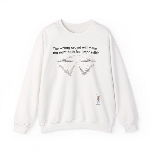 Whimsical Comedy Sweatshirt - Unisex Crewneck,  Everyday Wear, Holiday Apparel, Graphic Sweatshirt - Wrong crowd