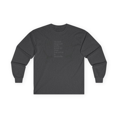 Unisex Ultra Cotton Long Sleeve Tee - We cant hangout