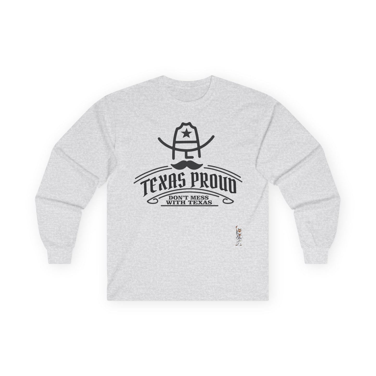 Unisex Ultra Cotton Long Sleeve Tee - Texas Proud - Dont Mess with Texas