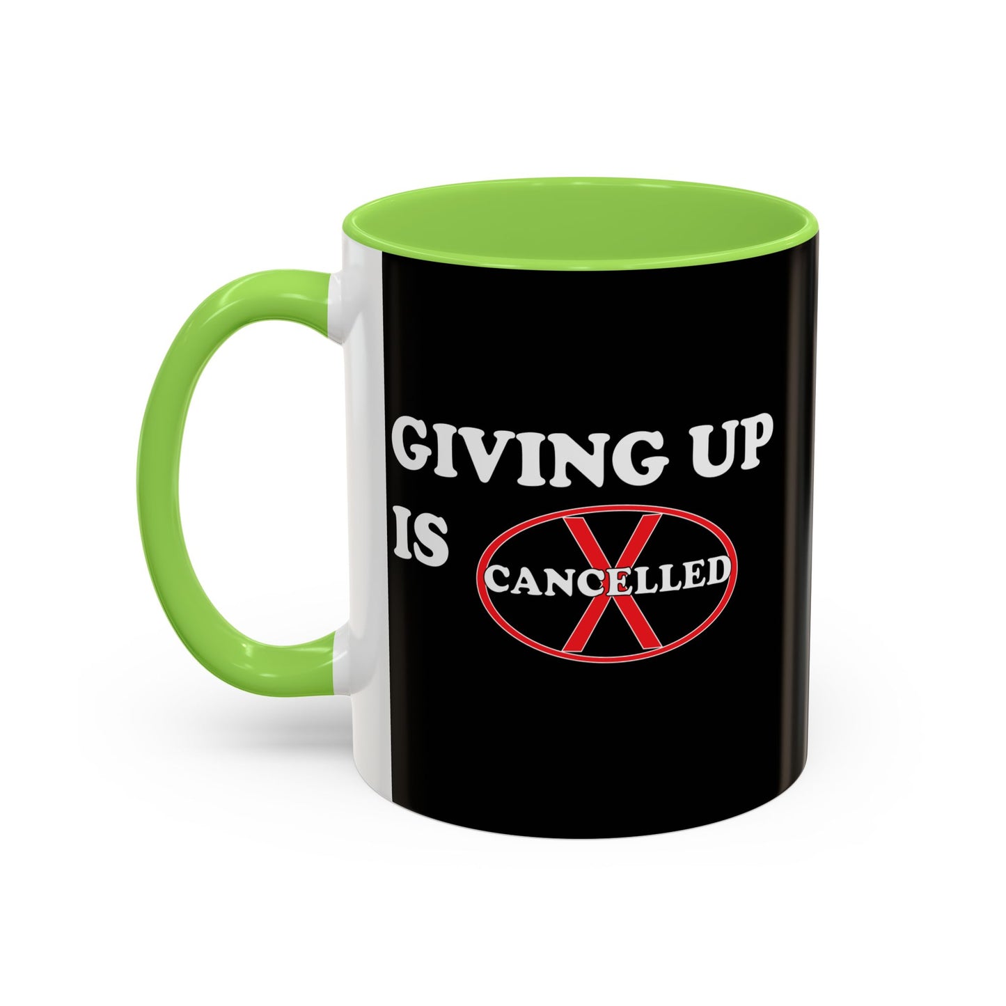 Colorful Whimsical Mugs - Perfect for Coffee Lovers, Gifts for Birthdays, Seasonal Celebrations - Giving up is cancelled