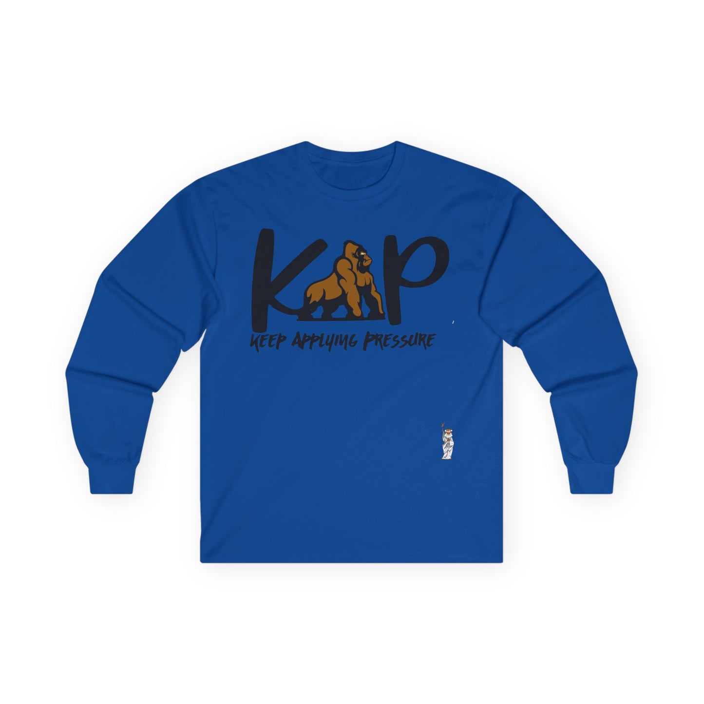 Unisex Ultra Cotton Long Sleeve Tee - Keep Applying Pressure