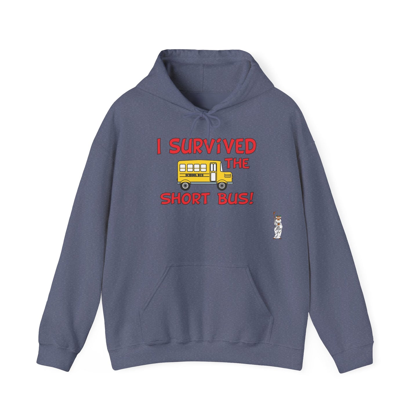 Statue of Liberty Hoodie, Unisex Sweatshirt, Gift for Her, Comfortable Apparel, Design Sweatshirt - I survived the short bus