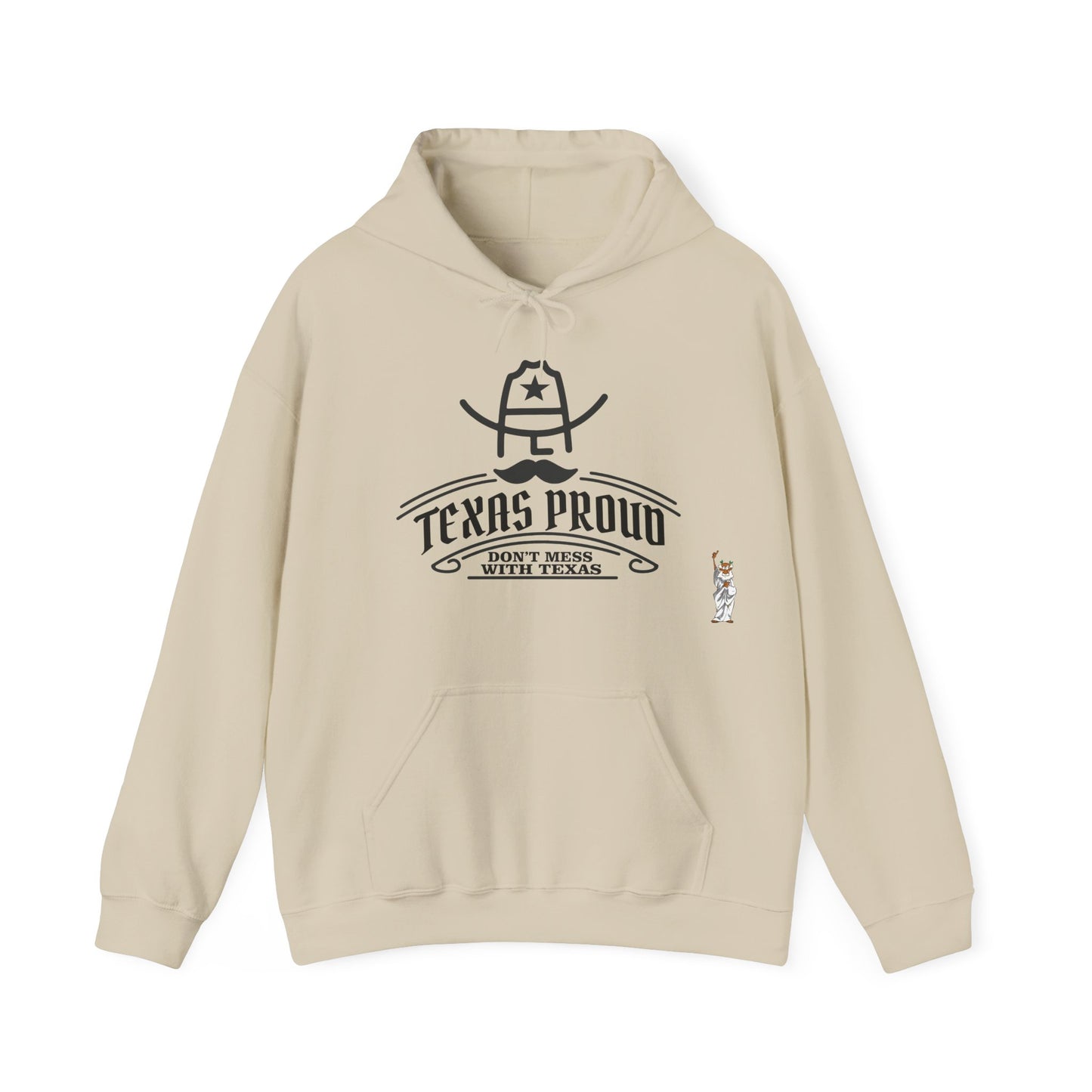 Statue of Liberty Hoodie, Unisex Sweatshirt, Gift for Her, Comfortable Apparel, Design Sweatshirt - Texas Proud - Dont Mess with Texas