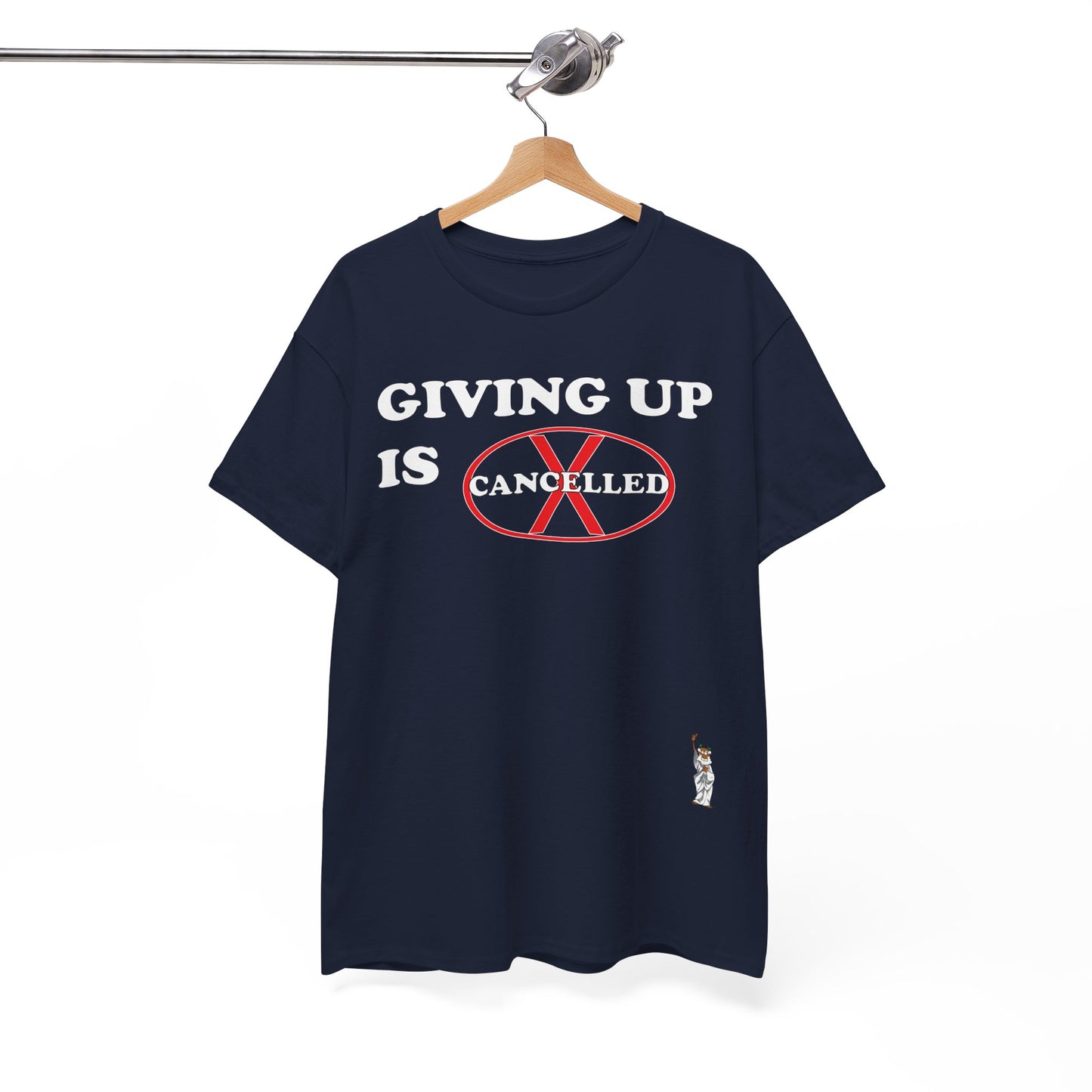 Unisex Heavy Cotton Tee - Push Yourself - Giving up is cancelled