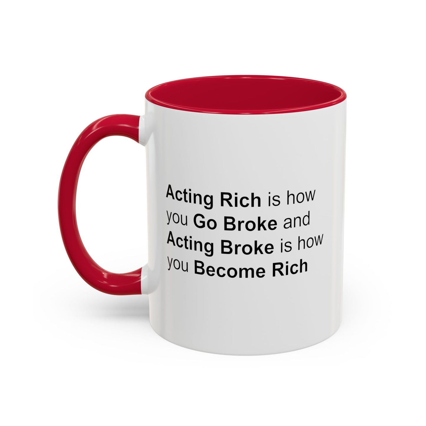 Colorful Whimsical Mugs - Perfect for Coffee Lovers, Gifts for Birthdays, Seasonal Celebrations - Acting Rich is how you Go Broke