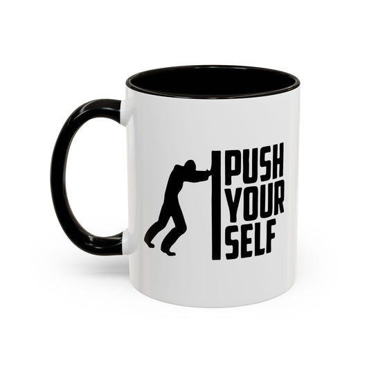 Colorful Whimsical Mugs - Perfect for Coffee Lovers, Gifts for Birthdays, Seasonal Celebrations - Push Yourself - Black