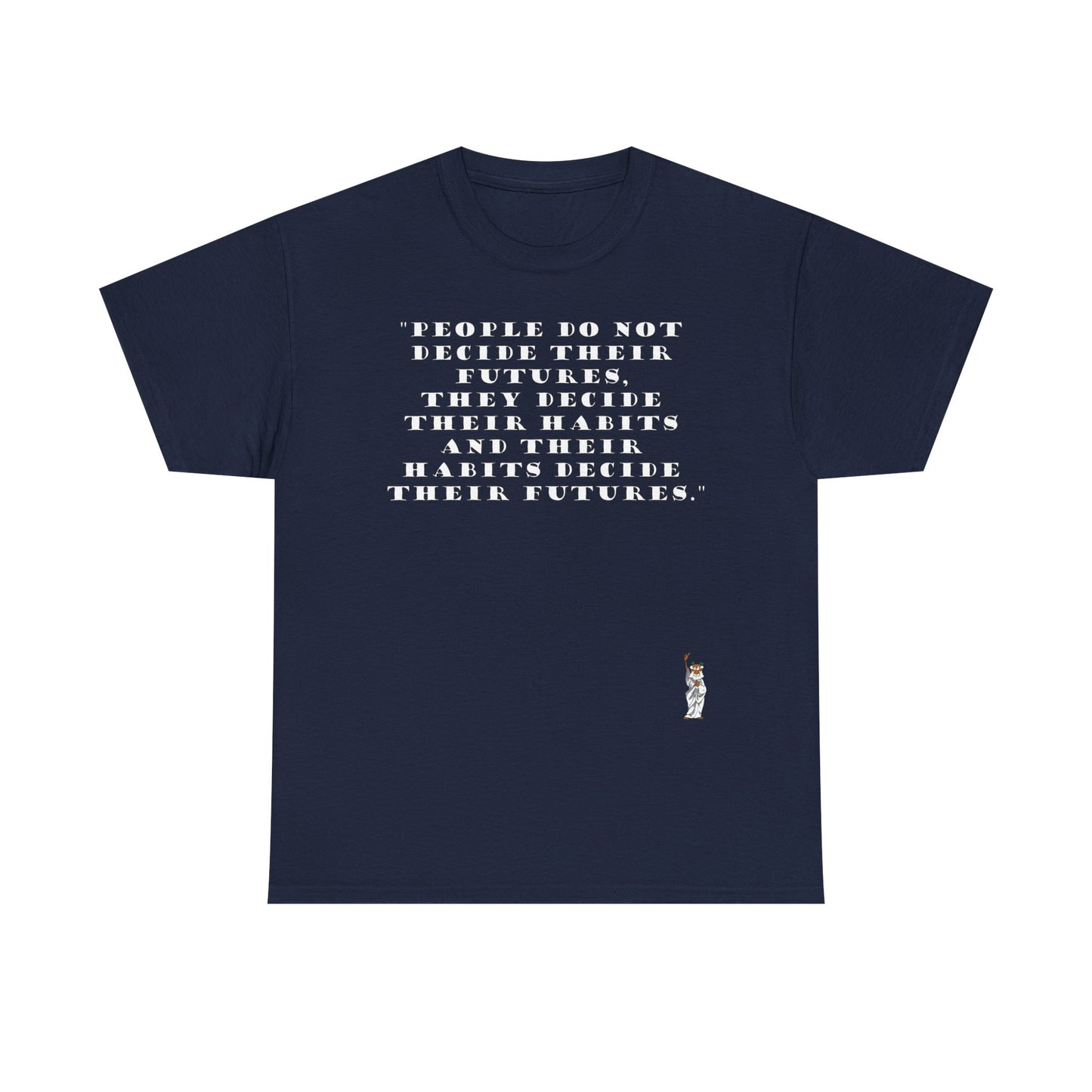 Unisex Heavy Cotton Tee - People do not decide their futures