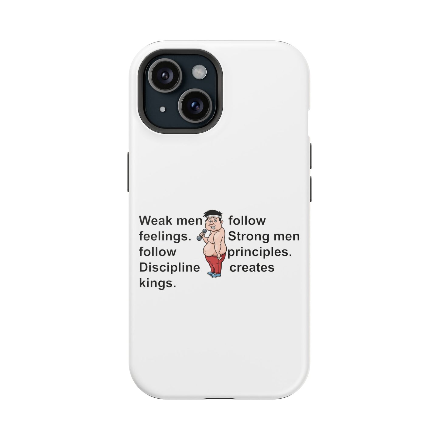 Magnetic Phone Cases, , Fitness Gift, Motivational Accessory, Accessories- Weak men follow feelings