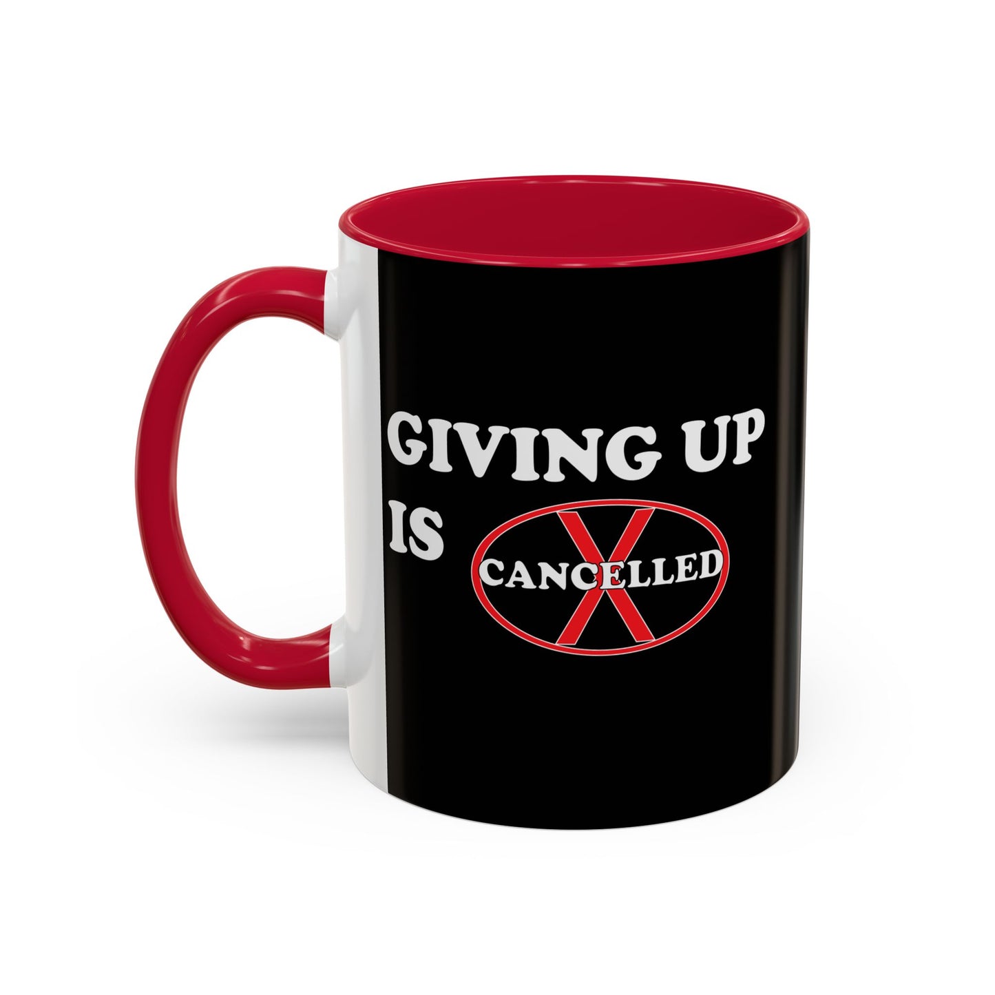 Colorful Whimsical Mugs - Perfect for Coffee Lovers, Gifts for Birthdays, Seasonal Celebrations - Giving up is cancelled