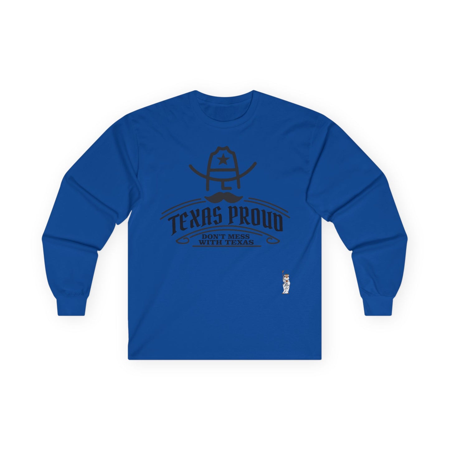 Unisex Ultra Cotton Long Sleeve Tee - Texas Proud - Dont Mess with Texas