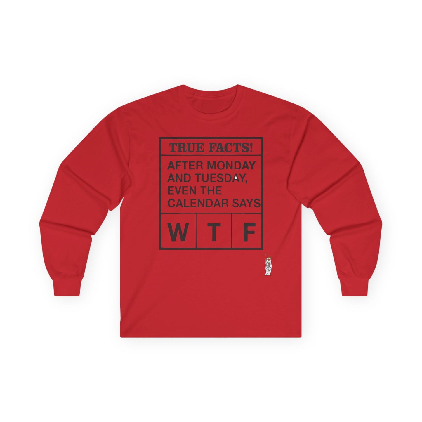 Unisex Ultra Cotton Long Sleeve Tee - True Facts