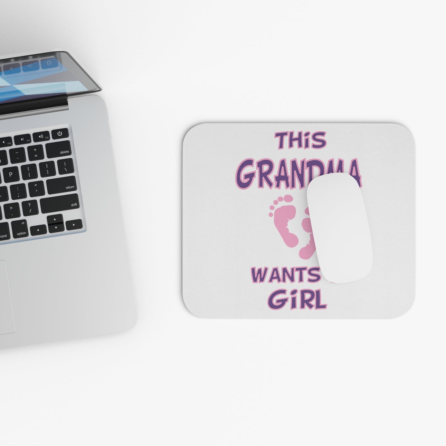 Mouse Pad - This Grandma Wants a Girl