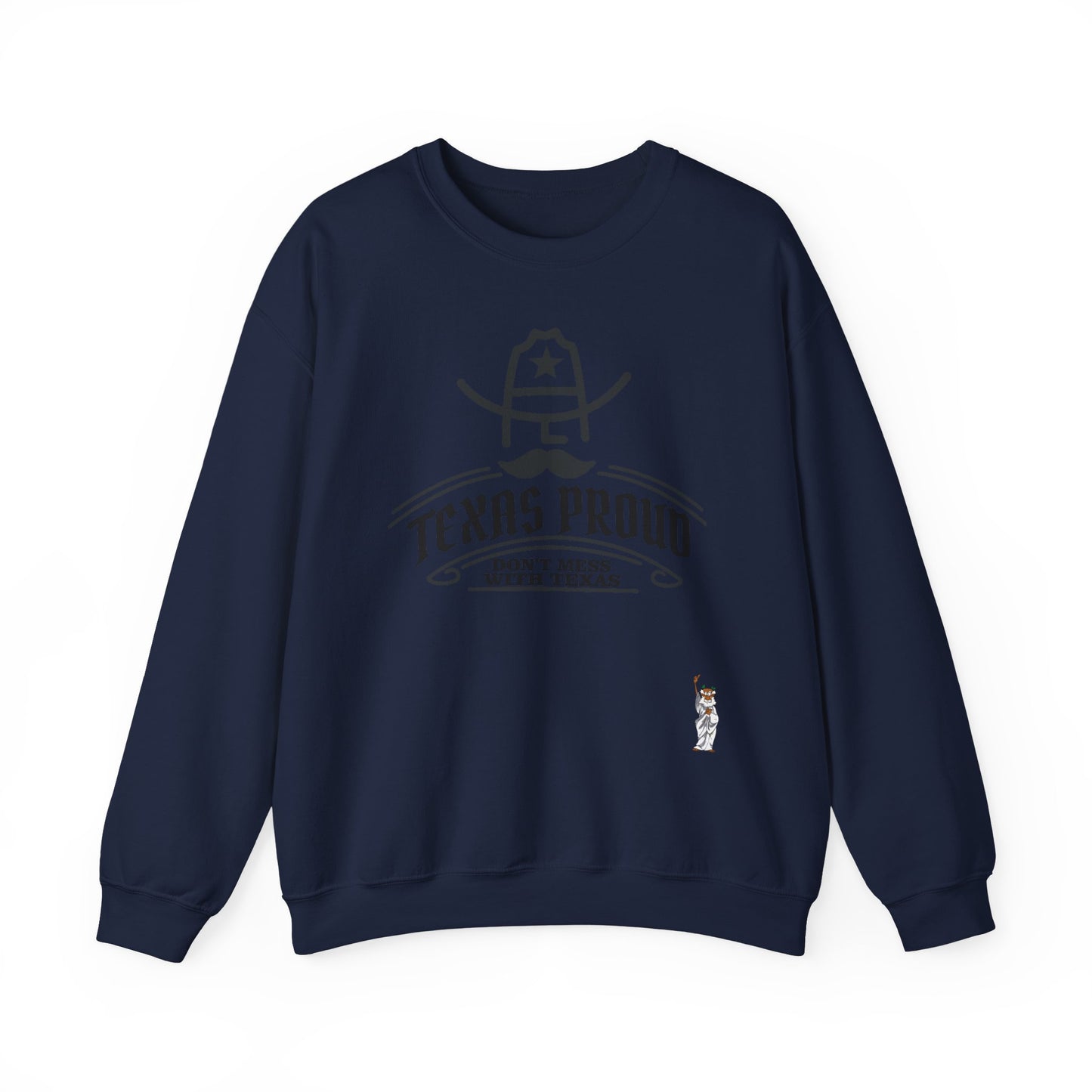 Whimsical Comedy Sweatshirt - Unisex Crewneck,  Everyday Wear, Holiday Apparel, Graphic Sweatshirt - Texas Proud - Dont Mess with Texas