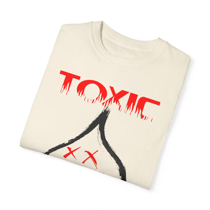 Unisex Garment-Dyed T-shirt TOXIC LOVE