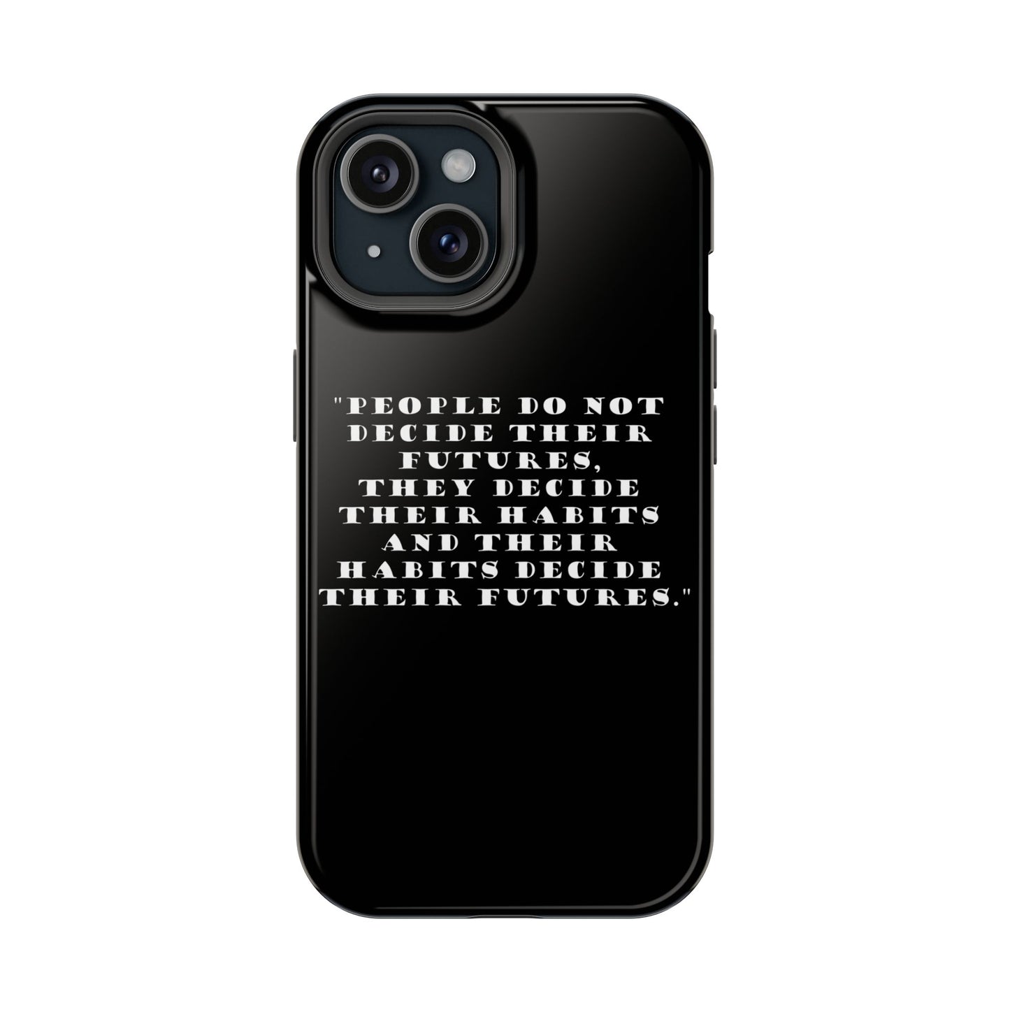 Magnetic Phone Cases, , Fitness Gift, Motivational Accessory, Accessories- People do not decide their futures