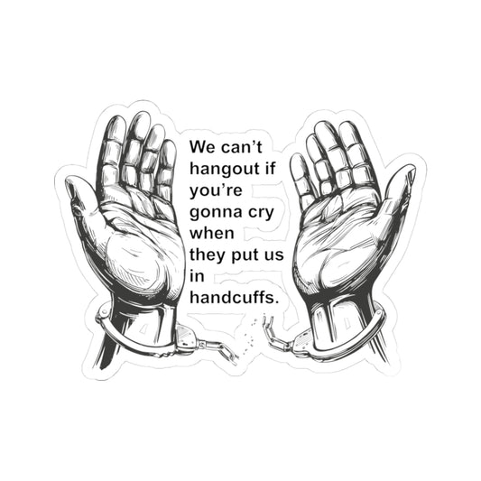 Witty Philosopher Kiss-Cut Stickers, Fun Laptop Decals, Sticker for Students, Gift for Teachers - We cant hangout