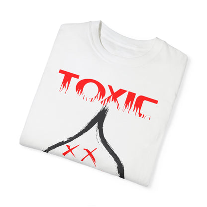 Unisex Garment-Dyed T-shirt TOXIC LOVE