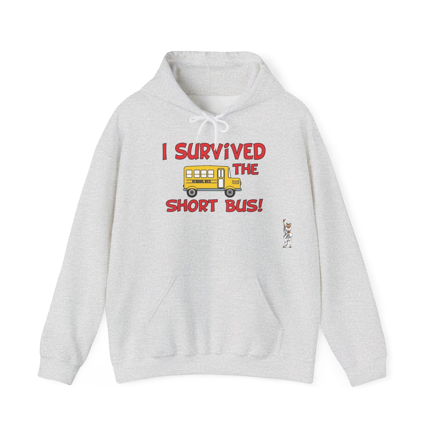 Statue of Liberty Hoodie, Unisex Sweatshirt, Gift for Her, Comfortable Apparel, Design Sweatshirt - I survived the short bus