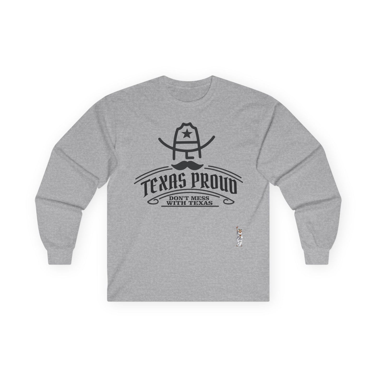 Unisex Ultra Cotton Long Sleeve Tee - Texas Proud - Dont Mess with Texas
