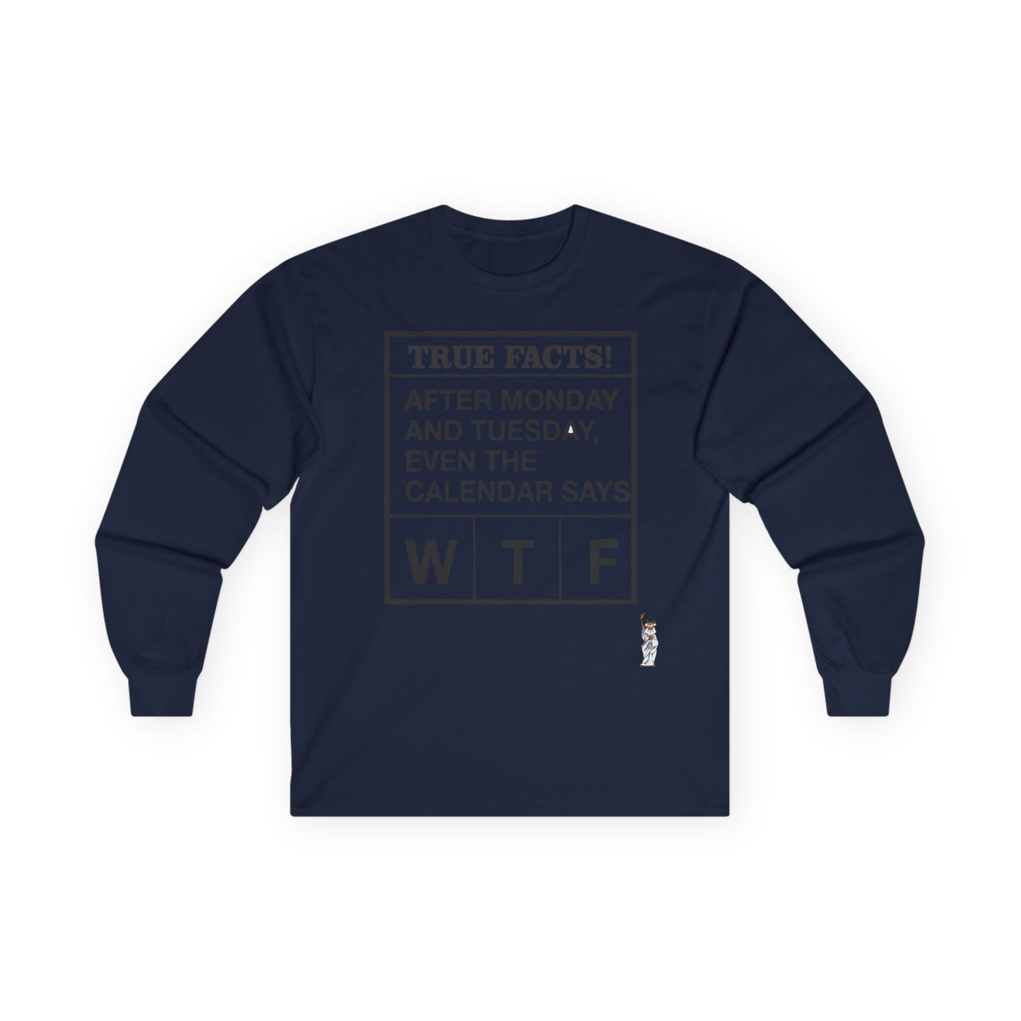 Unisex Ultra Cotton Long Sleeve Tee - True Facts