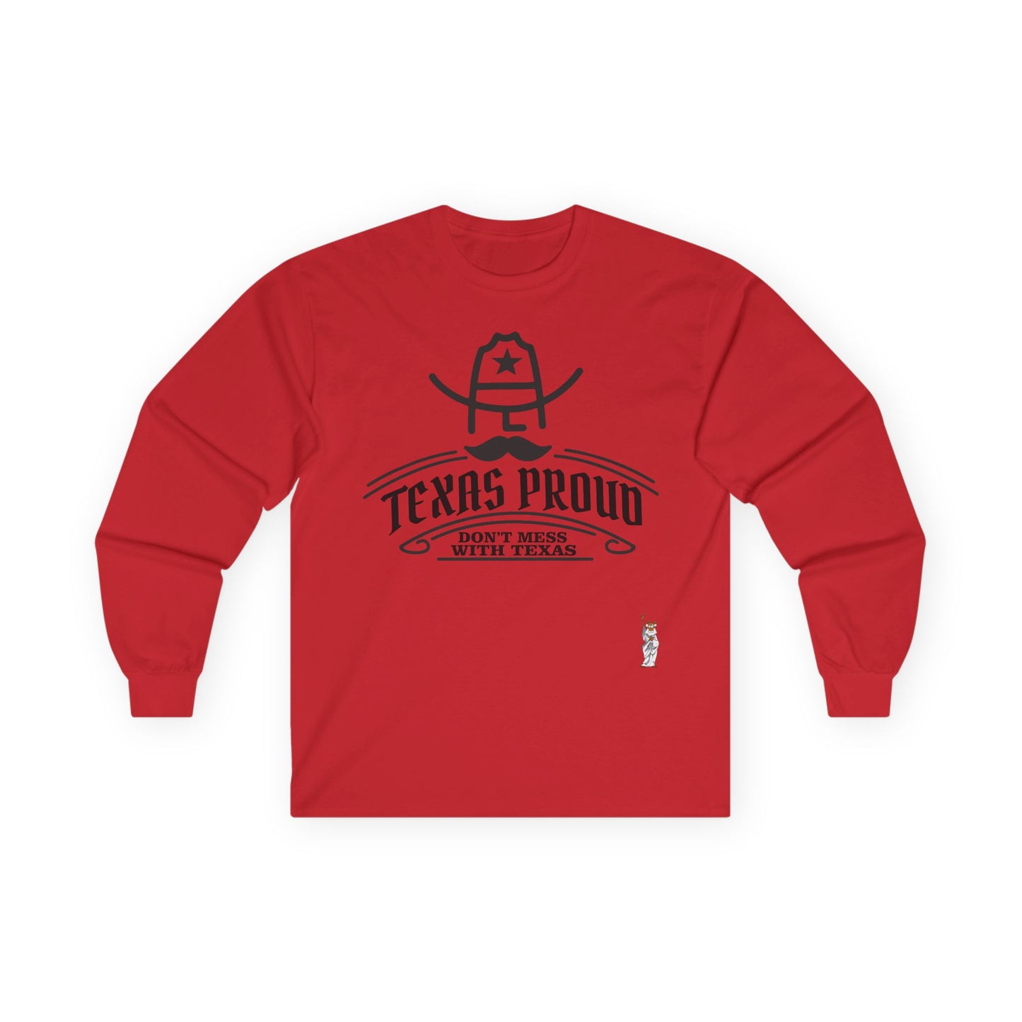 Unisex Ultra Cotton Long Sleeve Tee - Texas Proud - Dont Mess with Texas