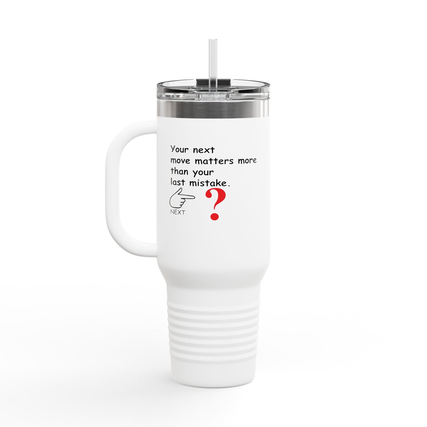 Fun Insulated Travel Mug with Cartoon Character, 40oz Tumbler, Gift for Teachers, Travel Accessories - Your Next move matters