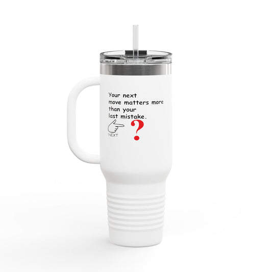 Fun Insulated Travel Mug with Cartoon Character, 40oz Tumbler, Gift for Teachers, Travel Accessories - Your Next move matters