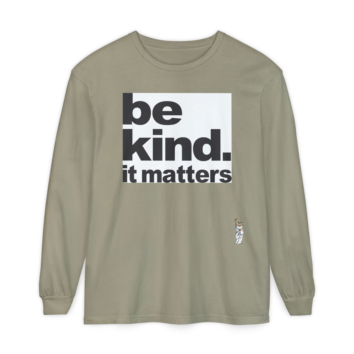 Philosopher Long Sleeve T-Shirt, Comfortable Casual Wear, Gift for Thinkers, Ideal for Birthdays - Be Kind - It Matters